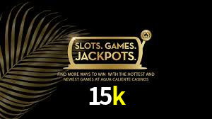 15k: Seu Cassino Premiado com Pagamentos Rápidos